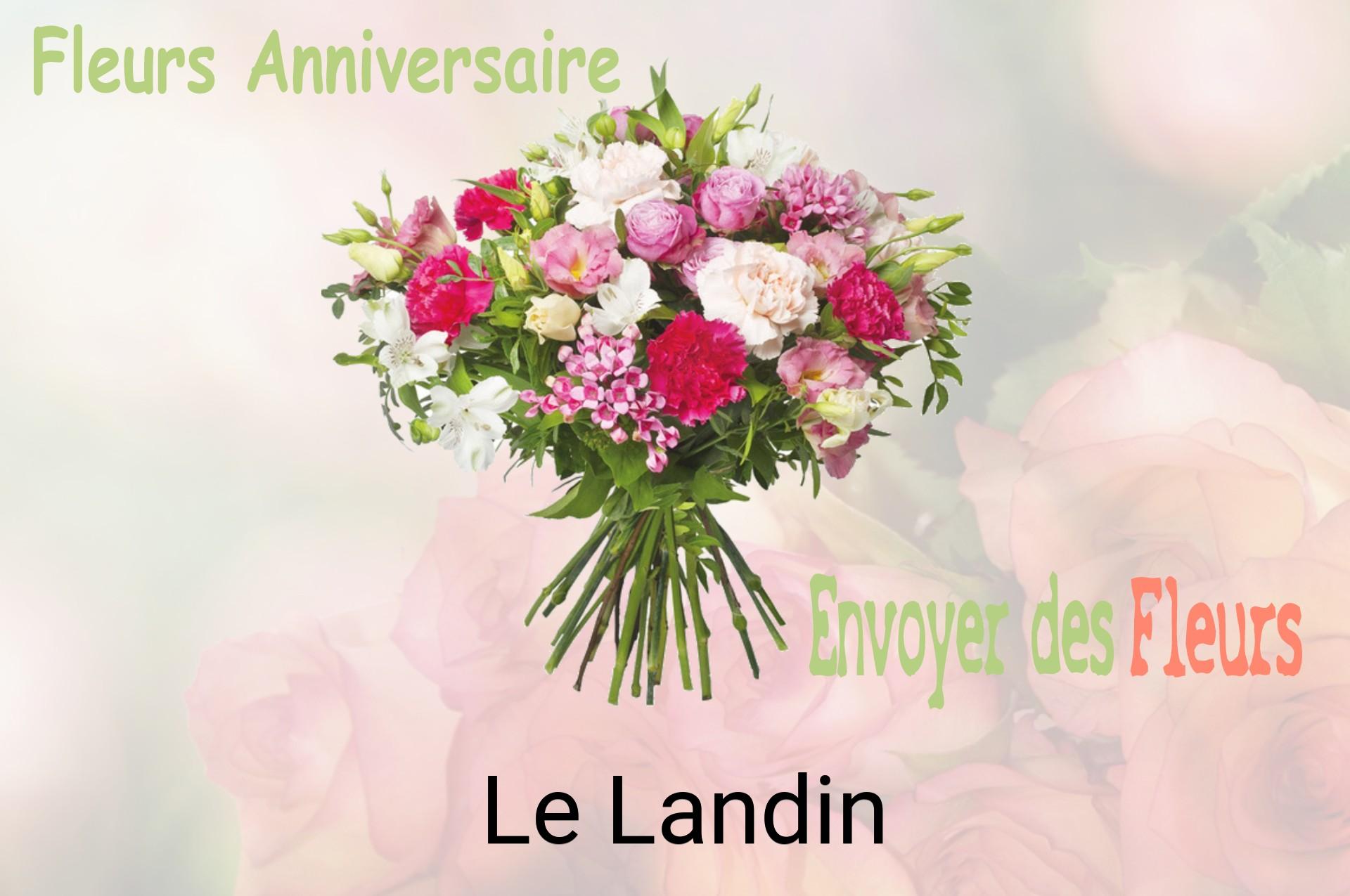 Bouquet de fleurs d’anniversaire livré à Le Landin